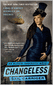 Changeless (Parasol Protectorate Series #2)