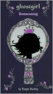 Ghostgirl: Homecoming