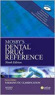 Mosby's Dental Drug Reference