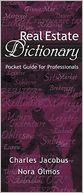 Real Estate Dictionary, A Pocket Guide for Professionals