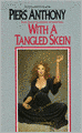 With a Tangled Skein (Incarnations of Immortality #3)