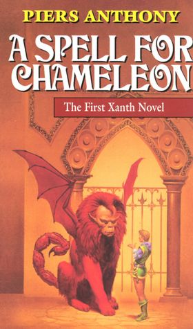 A Spell for Chameleon (Magic of Xanth #1)
