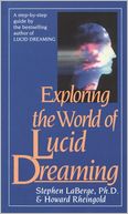 Exploring the World of Lucid Dreaming