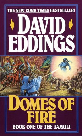 Domes of Fire (Tamuli Series #1)