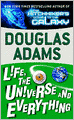 Life, the Universe and Everything (Hitchhiker's Guide Series #3)