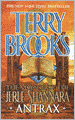 Antrax (Voyage of the Jerle Shannara Series #2)