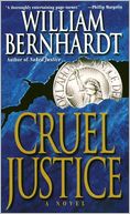 Cruel Justice (Ben Kincaid Series #5)