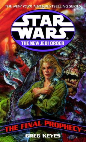 Star Wars The New Jedi Order #18: The Final Prophecy