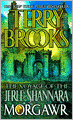 Morgawr (Voyage of the Jerle Shannara Series #3)