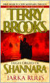 Jarka Ruus (High Druid of Shannara Series #1)