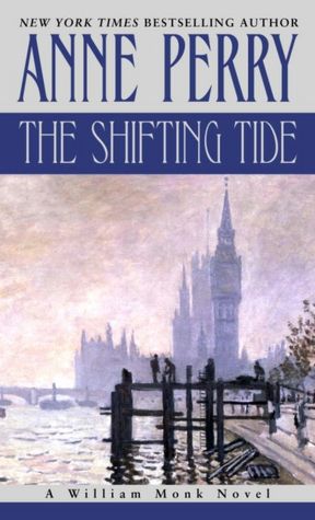 The Shifting Tide (William Monk Series #14)