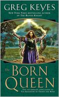 The Born Queen (Kingdoms of Thorn and Bone Series #4)