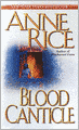 Blood Canticle (Vampire Chronicles Series #10)