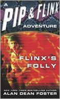 Flinx's Folly (Pip and Flinx Adventure Series #8)