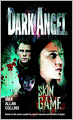 Dark Angel: Skin Game