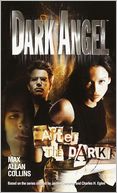 Dark Angel #3: After the Dark