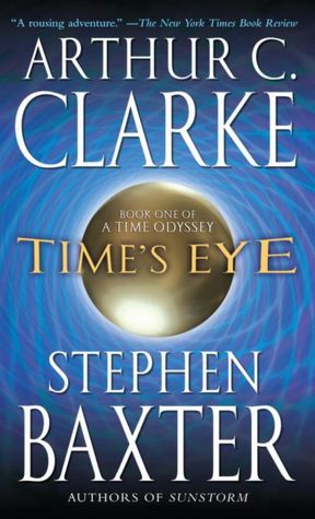 Time's Eye (Time Odyssey Series #1)