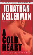A Cold Heart (Alex Delaware Series #17)