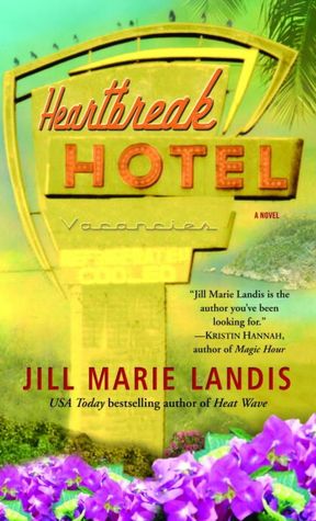 Heartbreak Hotel (Twilight Cove Trilogy Series #3)
