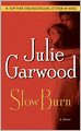 Slow Burn