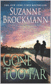 Gone Too Far (Troubleshooters Series #6)