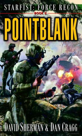 Pointblank (Starfist: Force Recon Series #2)
