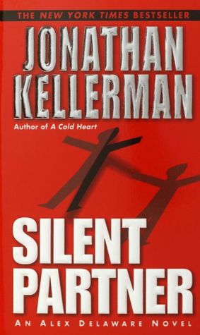 Silent Partner (Alex Delaware Series #4)
