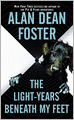 The Light-Years Beneath My Feet (Taken Trilogy #2)
