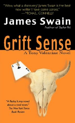 Grift Sense (Tony Valentine Series #1)