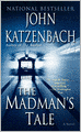 The Madman's Tale
