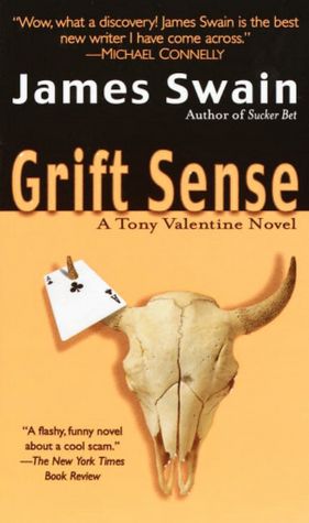 Grift Sense (Tony Valentine Series #1)