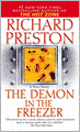 The Demon in the Freezer: A True Story
