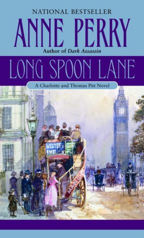 Long Spoon Lane (Thomas and Charlotte Pitt Series #24)