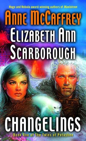 Changelings (Twins of Petaybee Series #1)