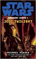 Star Wars Coruscant Nights #1: Jedi Twilight