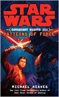 Star Wars Coruscant Nights #3: Patterns of Force