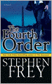 The Fourth Order: A Novel