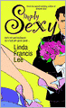 Simply Sexy: A Novel