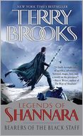 Bearers of the Black Staff (Legends of Shannara Series #1)