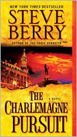 The Charlemagne Pursuit (Cotton Malone Series #4)