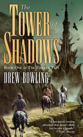Tower of Shadows: Book One of The Tides of Fate