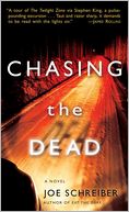 Chasing the Dead
