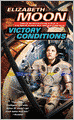 Victory Conditions (Vatta's War Series #5)