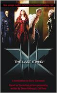 The Last Stand (X-Men Series)