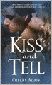 Kiss and Tell