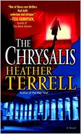 The Chrysalis