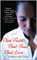 That Faith, That Trust, That Love