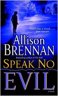 Speak No Evil (Evil Series #1)