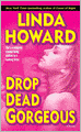 Drop Dead Gorgeous (Blair Mallory Series #2)