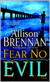 Fear No Evil (Evil Series #3)
